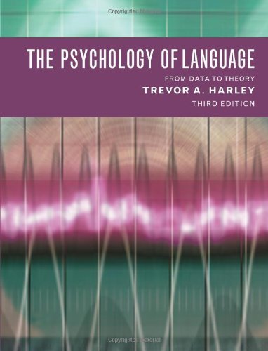 The Psychology of Language 3rd Edition by T. Harley - Textbook for Linguistics Students & Cognitive Psychology Studies | Perfect for University Courses & Research