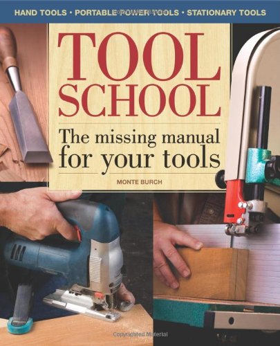 Tool School: The Ultimate Guide to Mastering Your Tools - Perfect for DIY Enthusiasts & Home Improvement Projects