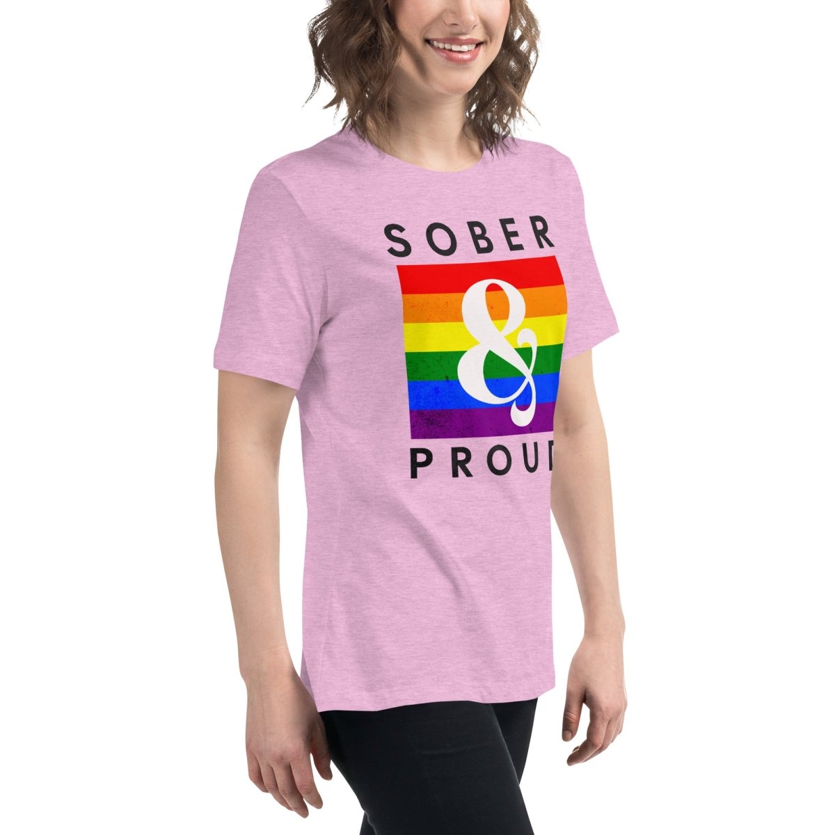 Sober & Proud Rainbow Women's Relaxed T-Shirt - Comfortable Casual Tee for AA Meetings, Recovery Events & Everyday Wear