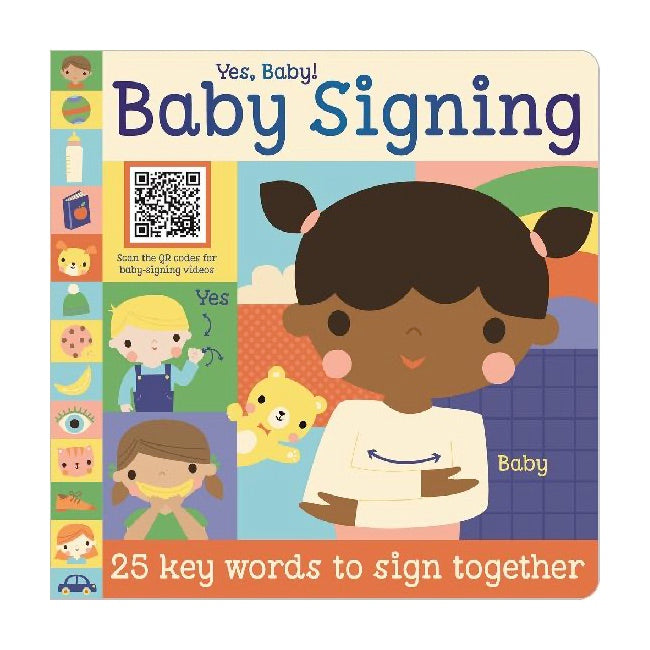Yes, Baby! Baby Signing Board Book by Make Believe Ideas - Learn Early Communication for Infants & Toddlers - Perfect for Playtime, Storytime & Parent-Child Bonding