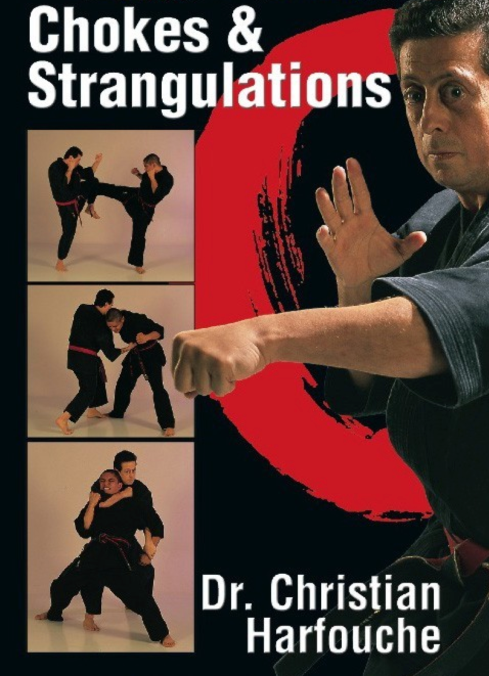 Christian Harfouche Chokes & Strangulations Self-Defense DVD - Learn Martial Arts Techniques for Personal Protection & Home Security