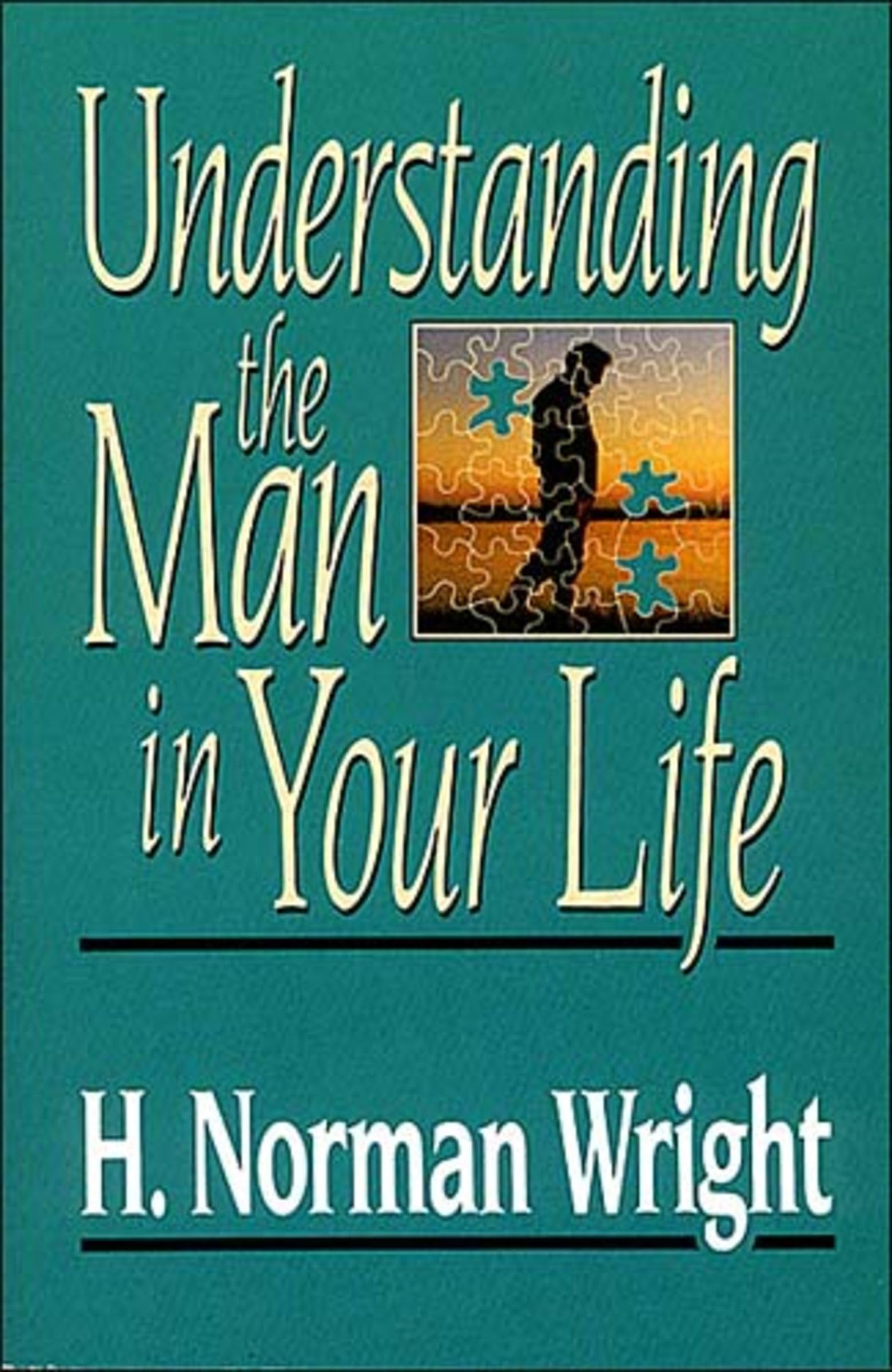 Understanding the Man in Your Life - Relationship Guide for Women | Perfect Gift for Boyfriend, Husband or Father | Improve Communication & Strengthen Bonds