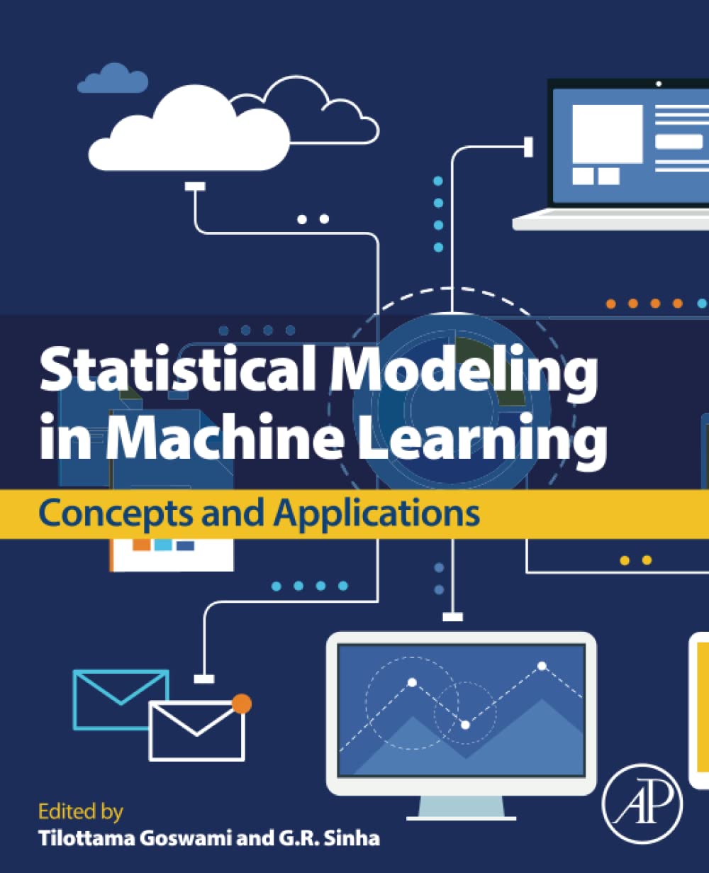 Statistical Modeling in Machine Learning: Concepts, Applications & Practical Use Cases for Data Analysis and AI Development
