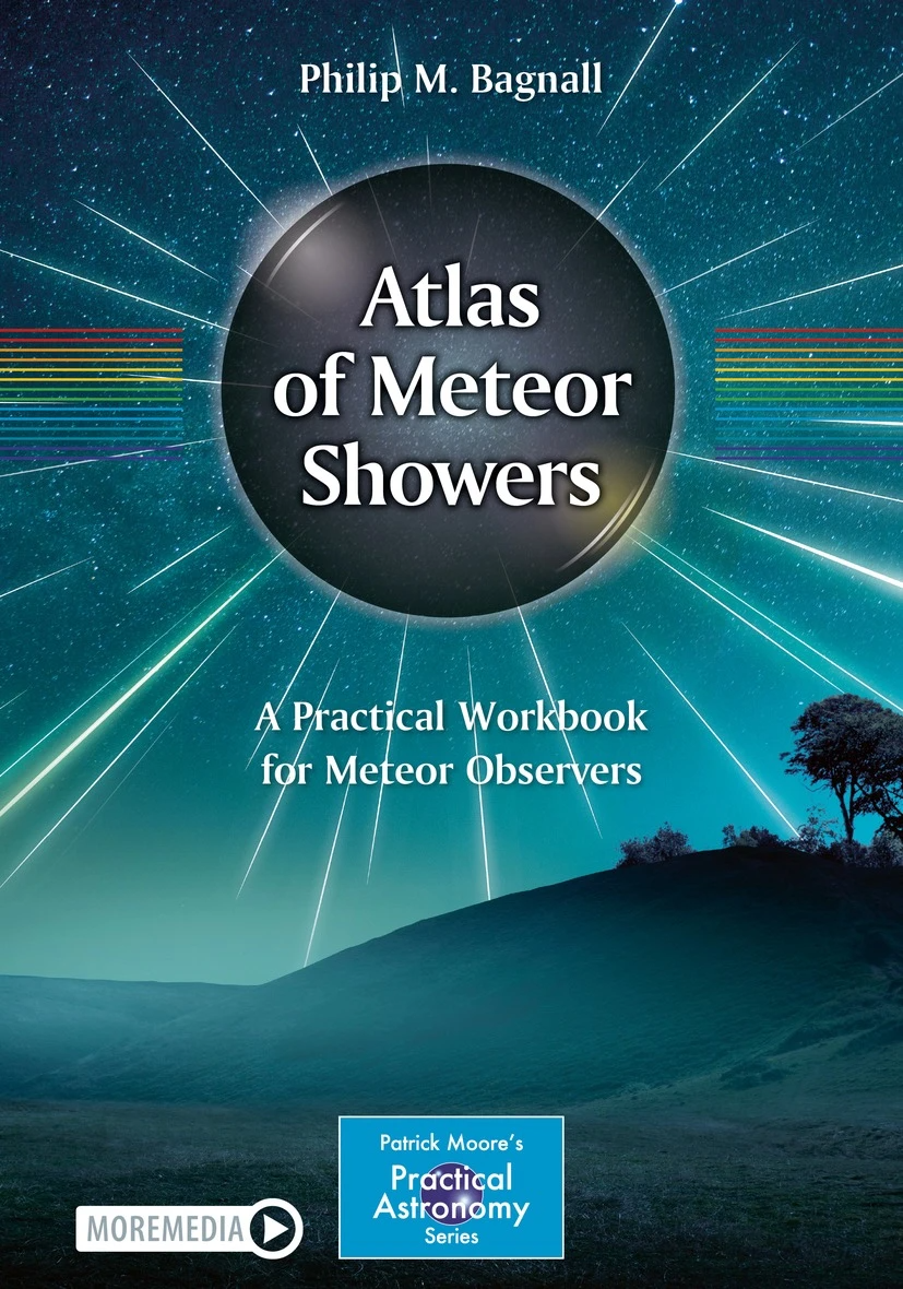 Meteor Shower Atlas: Practical Workbook for Meteor Observers - Perfect for Stargazing & Astronomy Enthusiasts