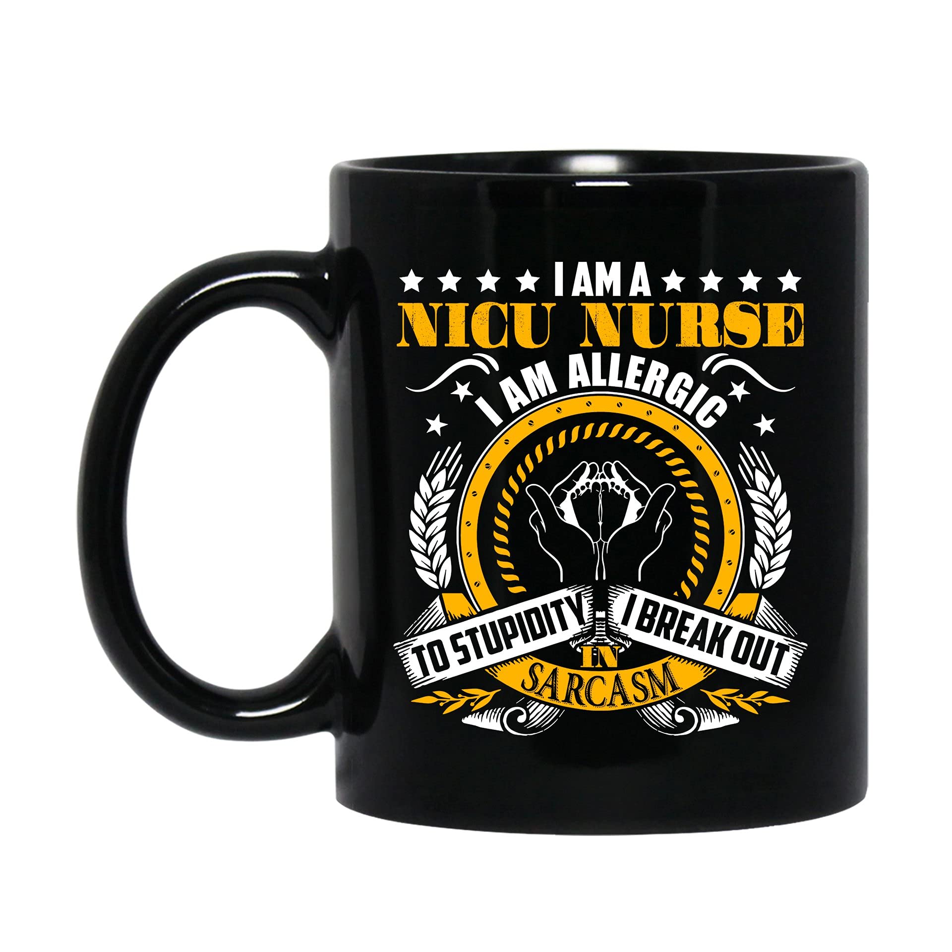 I Am A NICU Nurse Black Coffee Mug - 11oz Ceramic Tea Cup for NICU Nurses, Perfect Gift for Family, Friends, Coworkers (Men & Women) - Ideal for Coffee, Tea & Hot Drinks at Home or Office