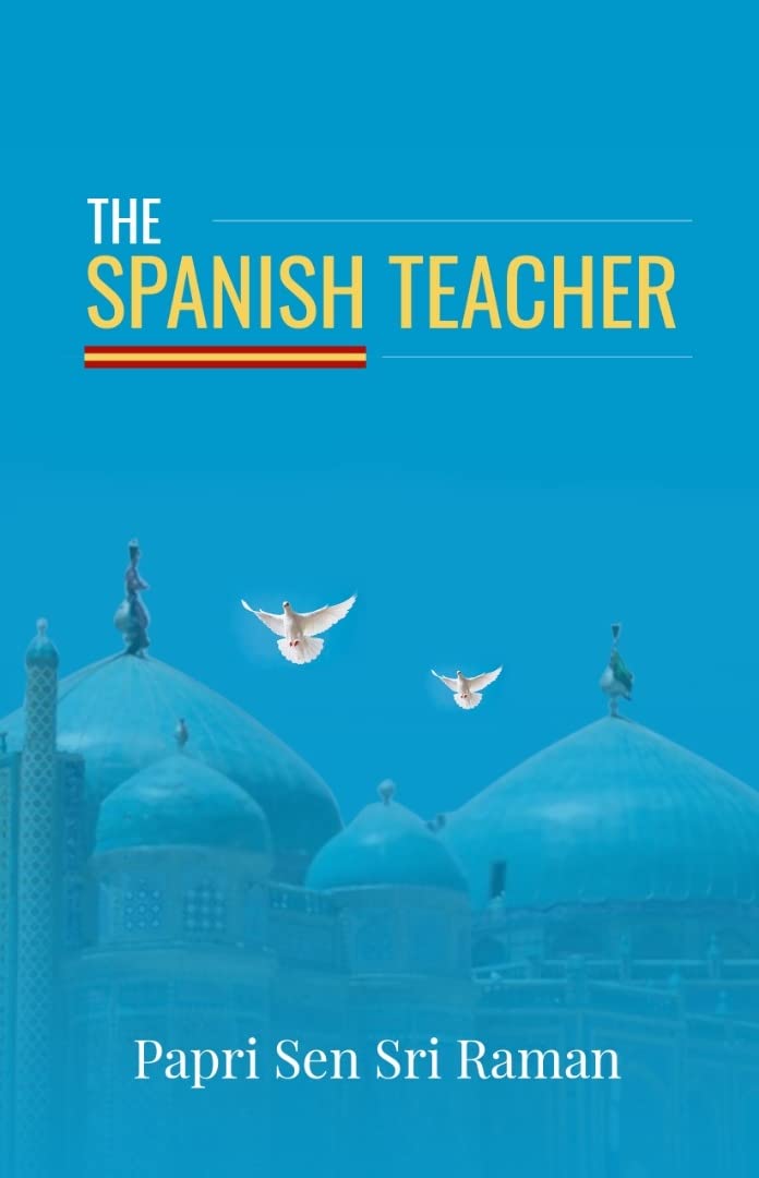 The Spanish Teacher: A Bestselling Novel - Perfect for Book Clubs, Language Learners & Fiction Lovers
