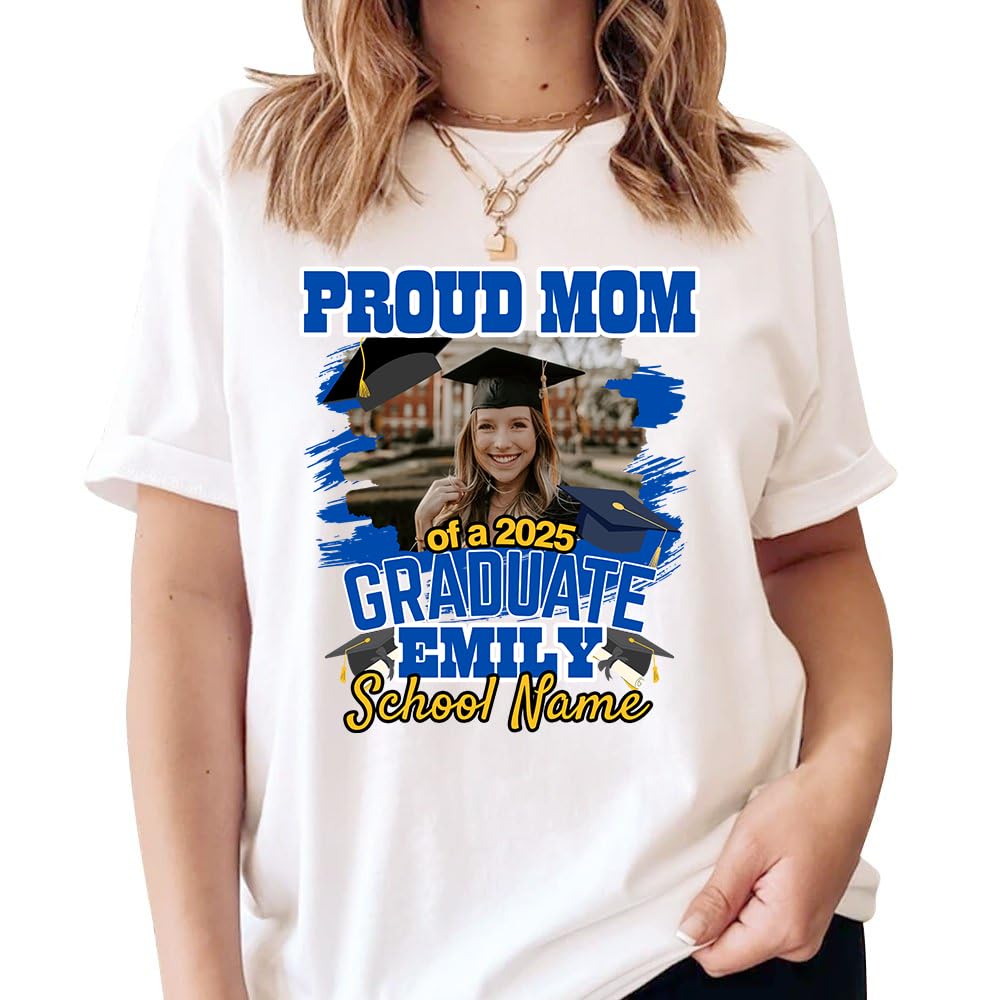 Personalized Proud Mom of a 2025 Graduate T-Shirt - Custom 2025 Graduation Gift for Moms - Perfect for Graduation Parties & Celebrations