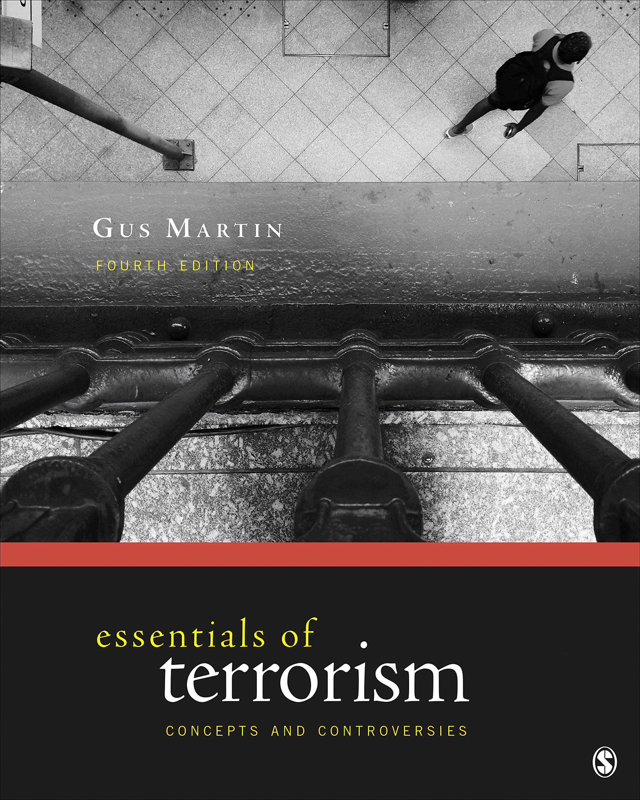 Essentials of Terrorism: Key Concepts and Controversies Explained | Understanding Modern Threats for Students & Researchers