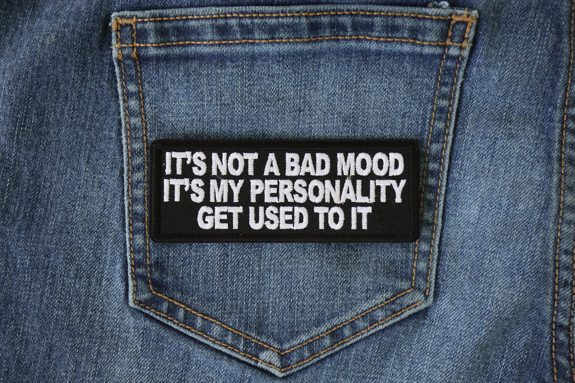 Funny Saying Patch - 'It's Not a Bad Mood It's My Personality Get Used to It' - Iron On Embroidered Applique for Jackets, Hats & Backpacks - Great for DIY Crafts & Gifts