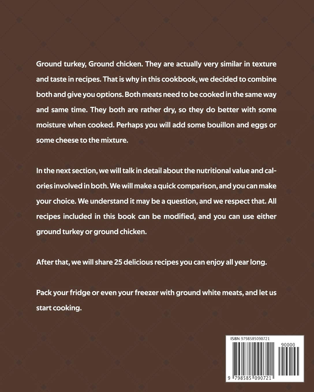 Ground Turkey vs Ground Chicken Cookbook: Delicious Recipes for Both Meats - Perfect for Healthy Meals, Meal Prep & Family Dinners