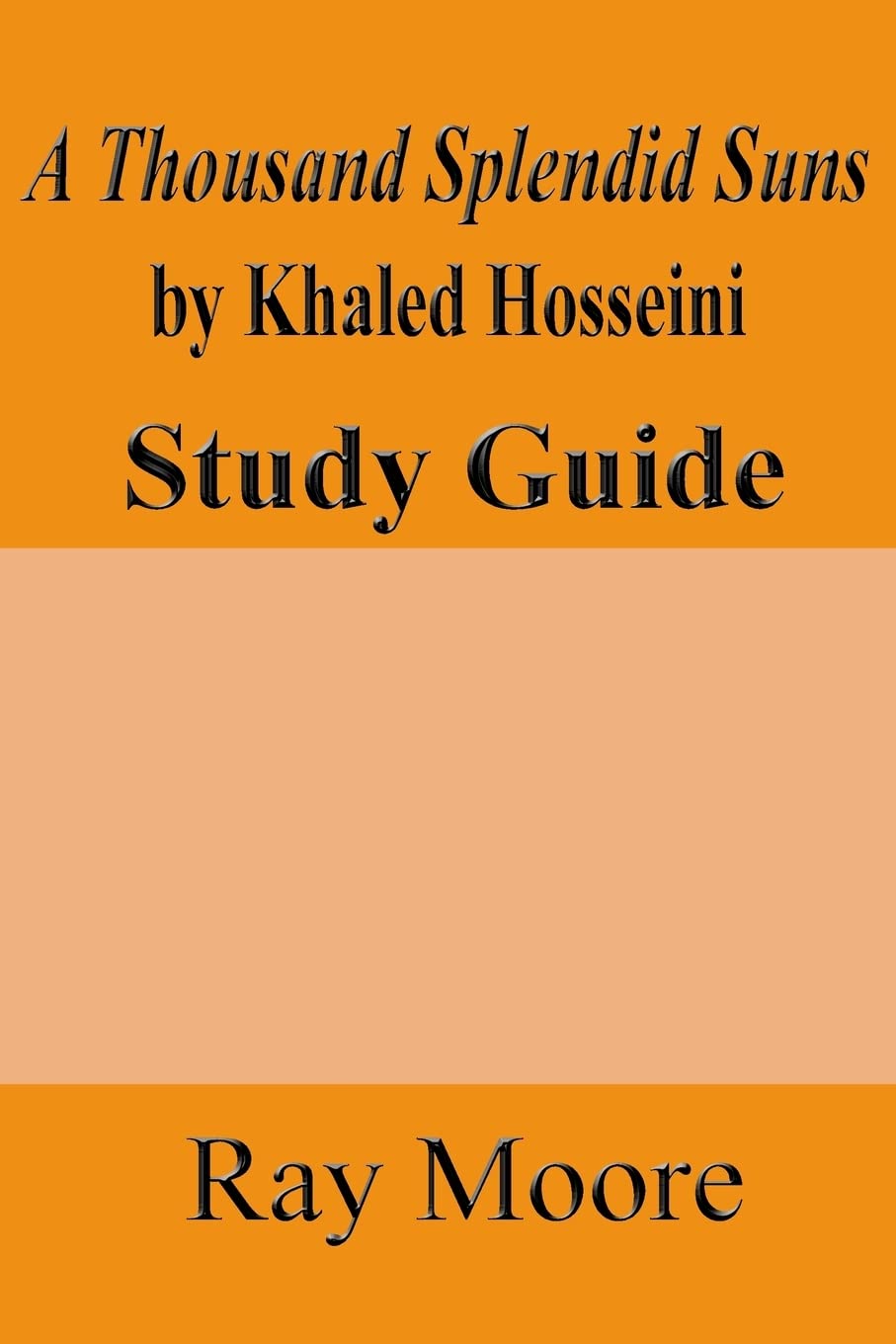 A Thousand Splendid Suns by Khaled Hosseini - Book Summary & Study Guide for Literature Students | Perfect for Book Clubs & Classroom Discussions