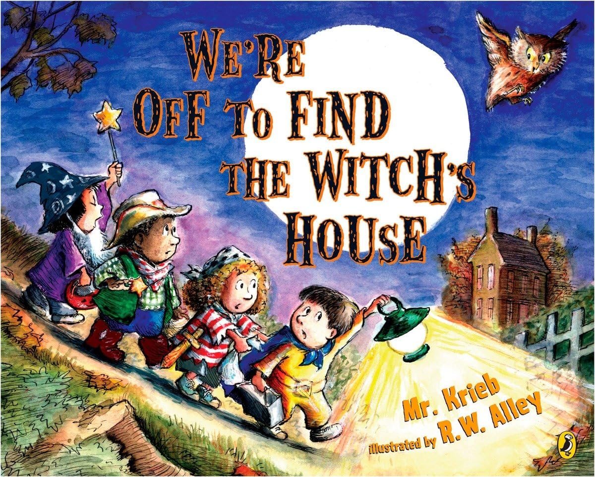 We're Off to Find the Witch's House - Halloween Adventure Book for Kids | Spooky Storytime, Trick-or-Treat Reading & Classroom Halloween Activities