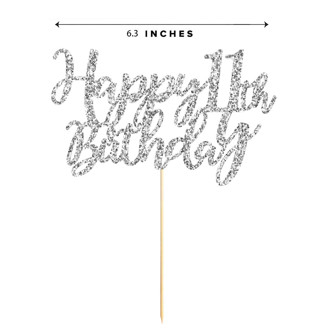 11 Silver Glitter Happy 11th Birthday Cake Topper - Elegant Party Decorations & Supplies for Girls & Boys - Perfect for Birthday Cakes, Cupcakes & Dessert Tables