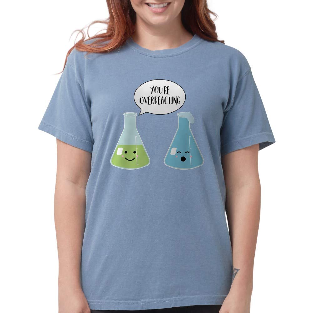 You're Overreacting Women's Comfort Colors T-Shirt - Funny Sarcastic Graphic Tee for Casual Wear, Gifts & Everyday Outfits
