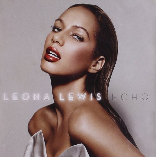 Echo by Leona Lewis - 2009 Pop Album | CD & Digital Download | Perfect for Home Listening & Car Rides