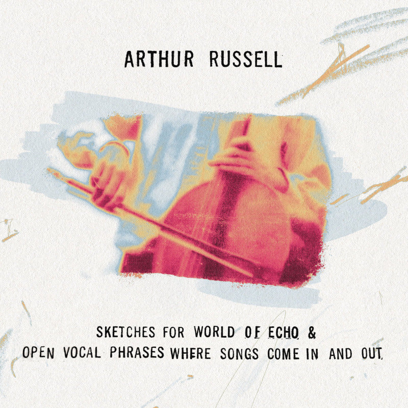 Arthur Russell - Sketches for World of Echo / Open Vocal Phrases - Experimental Ambient Music for Meditation & Creative Inspiration - Perfect for Yoga Studios, Art Galleries & Relaxation Spaces
