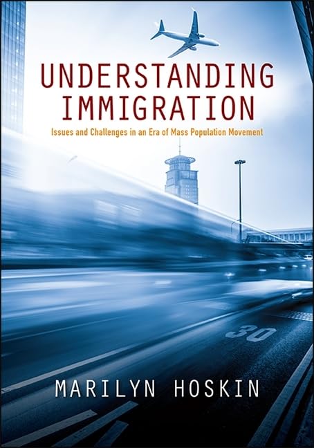 Understanding Immigration: Key Issues and Challenges in the Era of Mass Migration | SUNY Press Open Access | Essential Reading for Policy Makers & Social Researchers