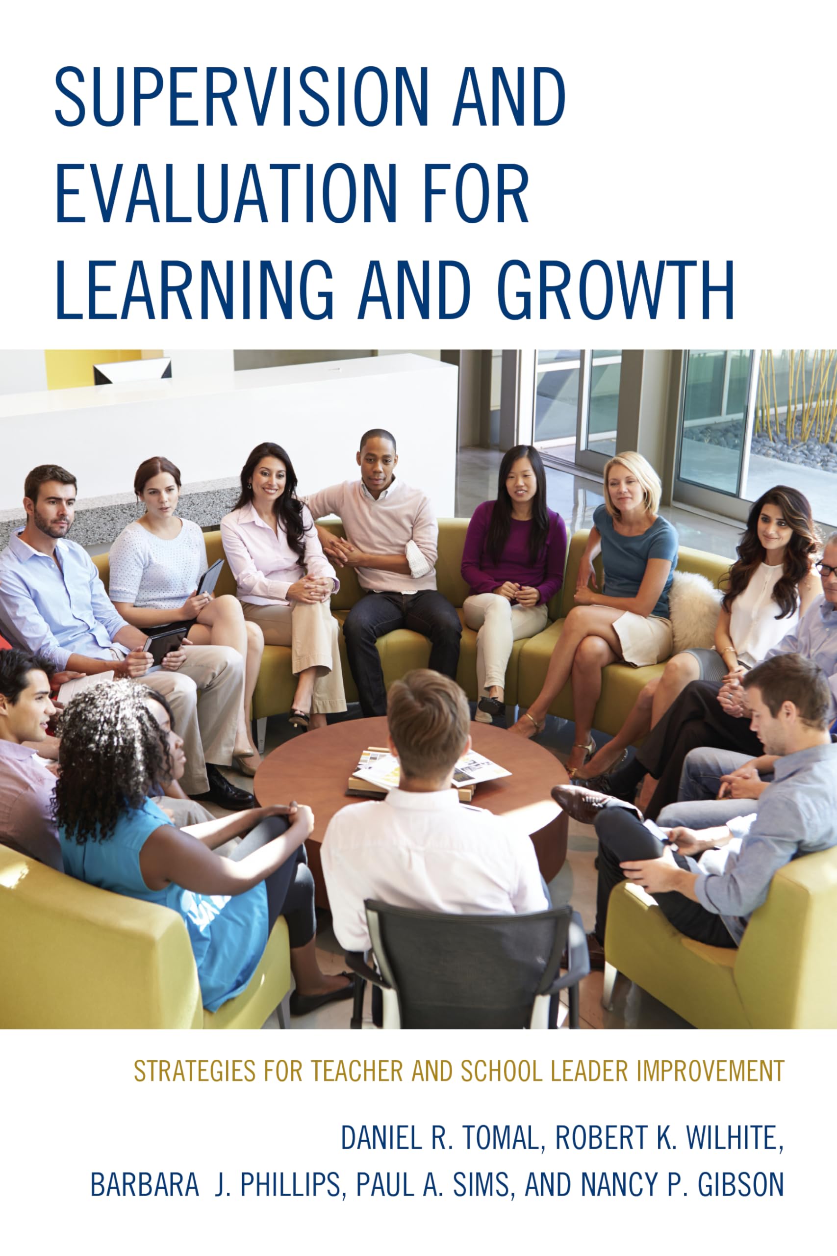 Supervision and Evaluation for Learning and Growth: Teacher & School Leader Improvement Strategies | Concordia University Leadership Series | Professional Development for Educators