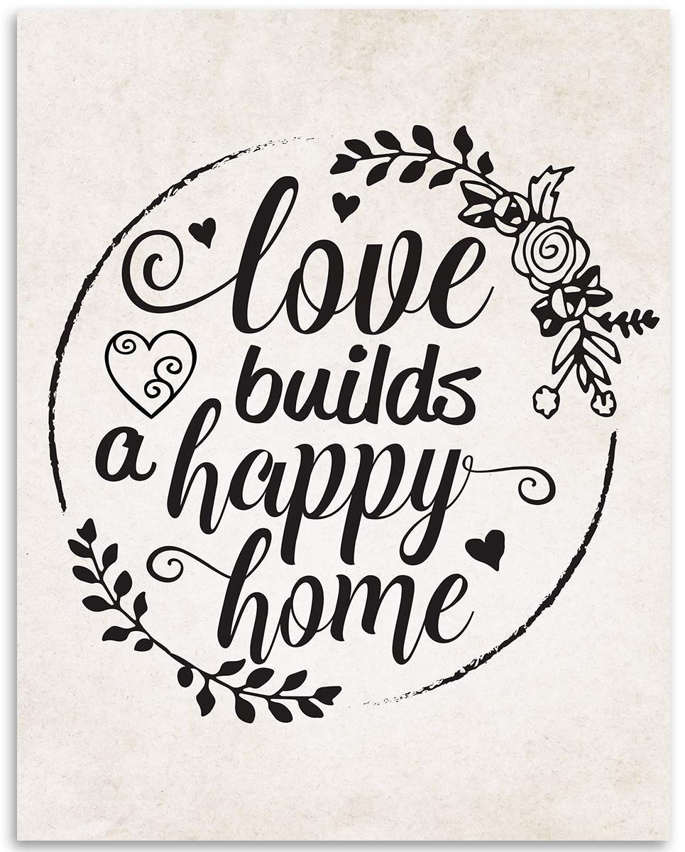 Love Builds a Happy Home - Classic Farmhouse Wall Art Print, 11x14 Unframed Poster for Living Room Decor, Housewarming Gift & Family Quote Home Decoration | Perfect for Farmhouse, Rustic & Cozy Home Interiors