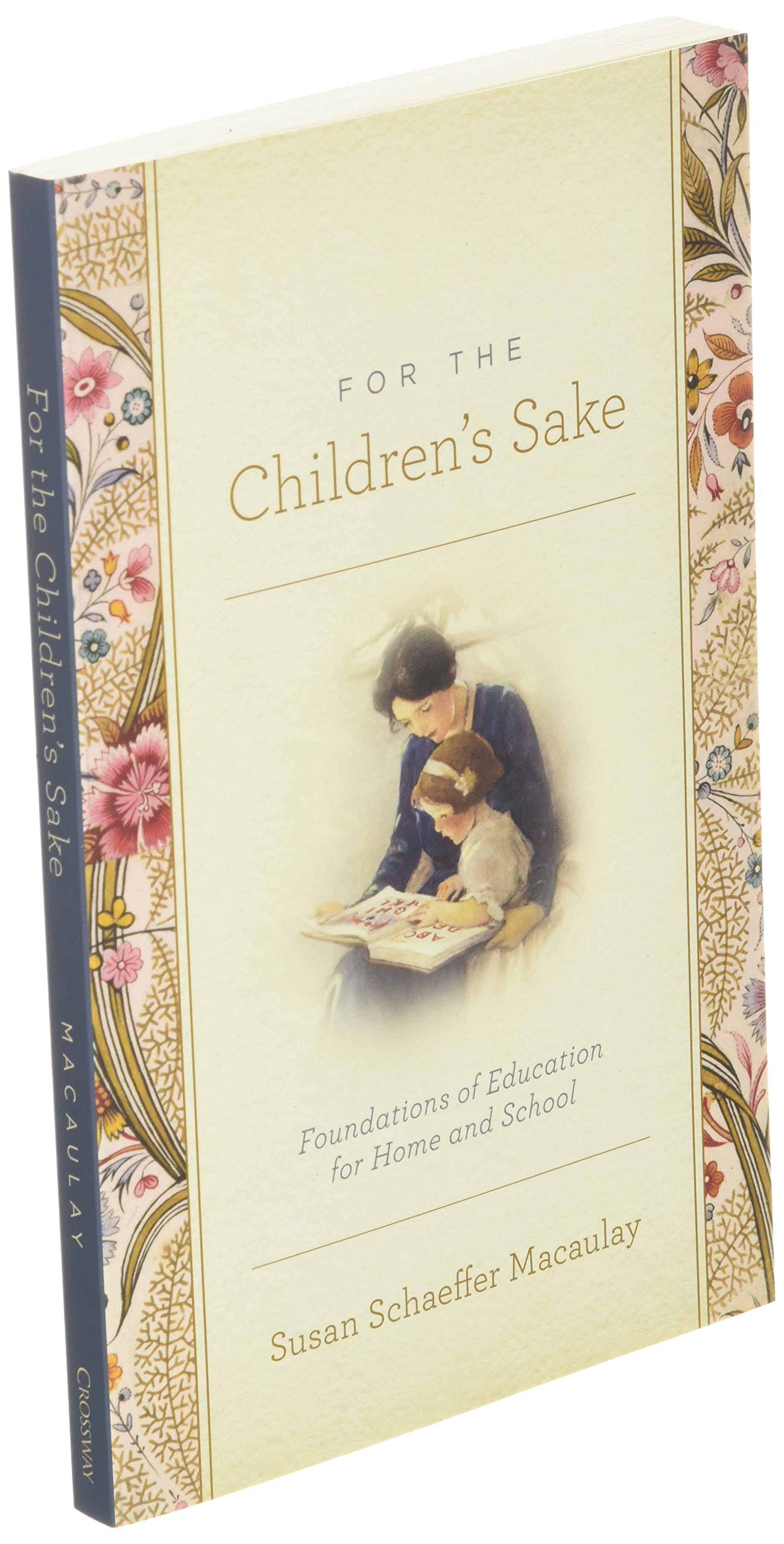 Foundations of Education for Home and School - Essential Guide for Parents & Teachers | Homeschooling & Classroom Learning Resources