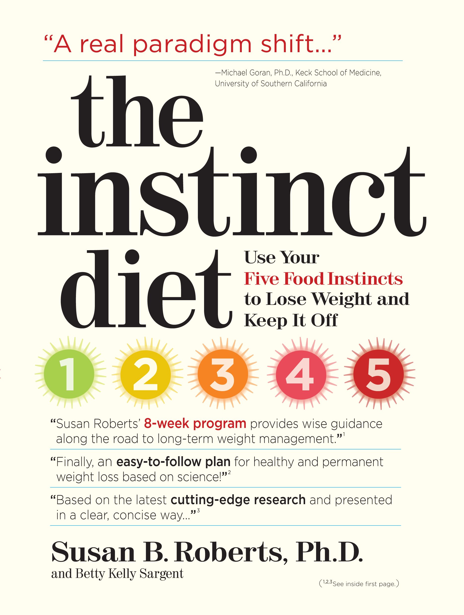 The Instinct Diet: Lose Weight & Keep It Off Using Your 5 Food Instincts | Healthy Eating & Weight Management for Long-Term Success