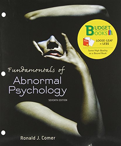 Fundamentals of Abnormal Psychology Textbook - Affordable Budget Edition for College Students & Mental Health Professionals | Perfect for Psychology Courses, Self-Study & Clinical Reference