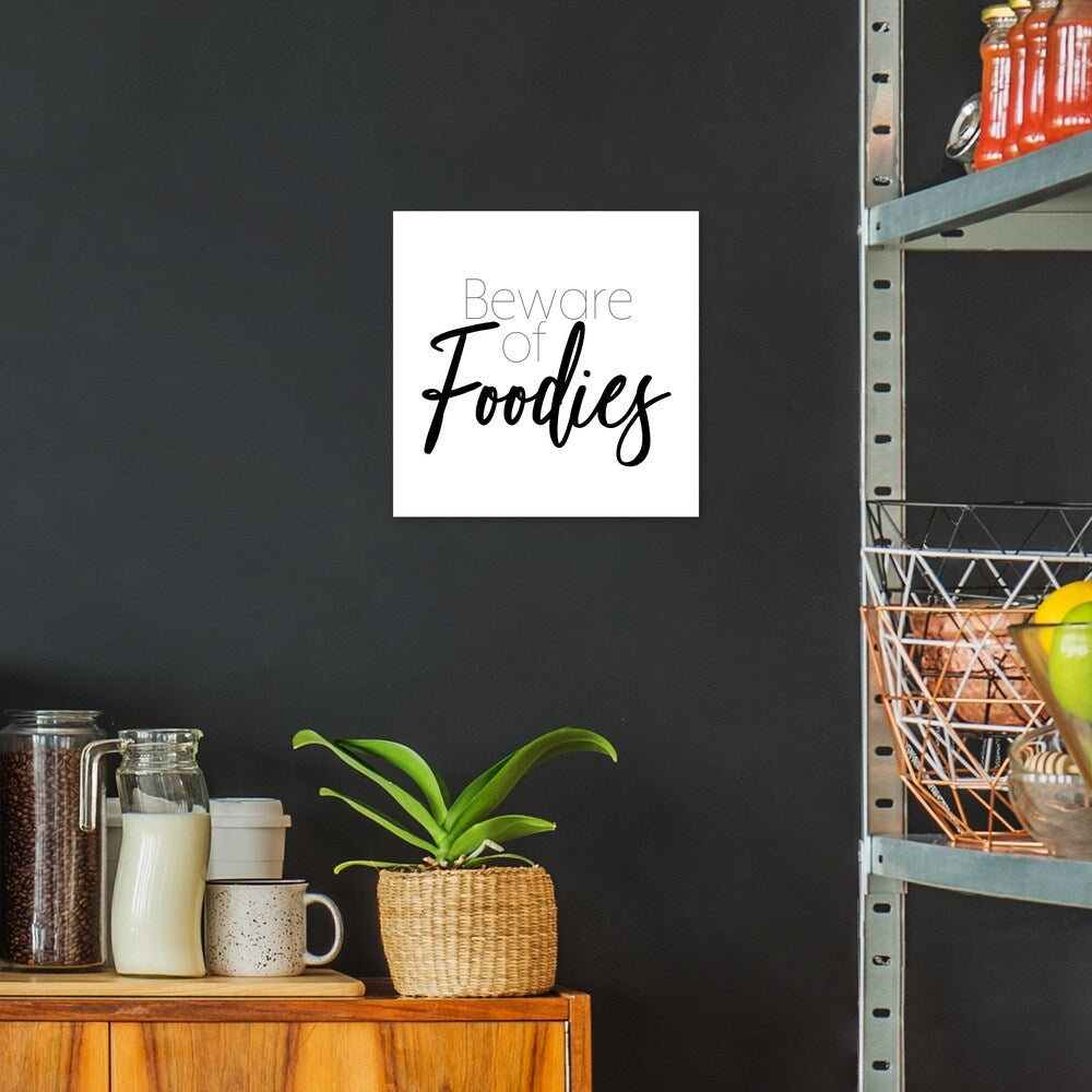 Beware of Foodies Funny Kitchen Wall Art - 14x14 Inches Printed Canvas Decor for Dining Room & Home - Perfect for Food Lovers & Chef Gifts