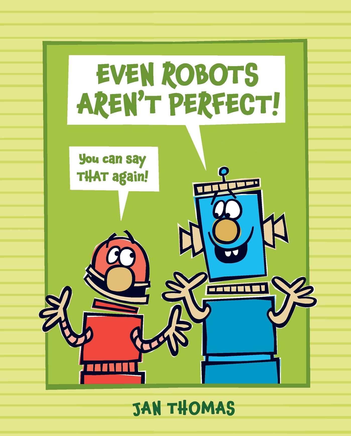 Even Robots Aren't Perfect! - Fun Robot Storybook for Kids | STEM Learning & Bedtime Reading