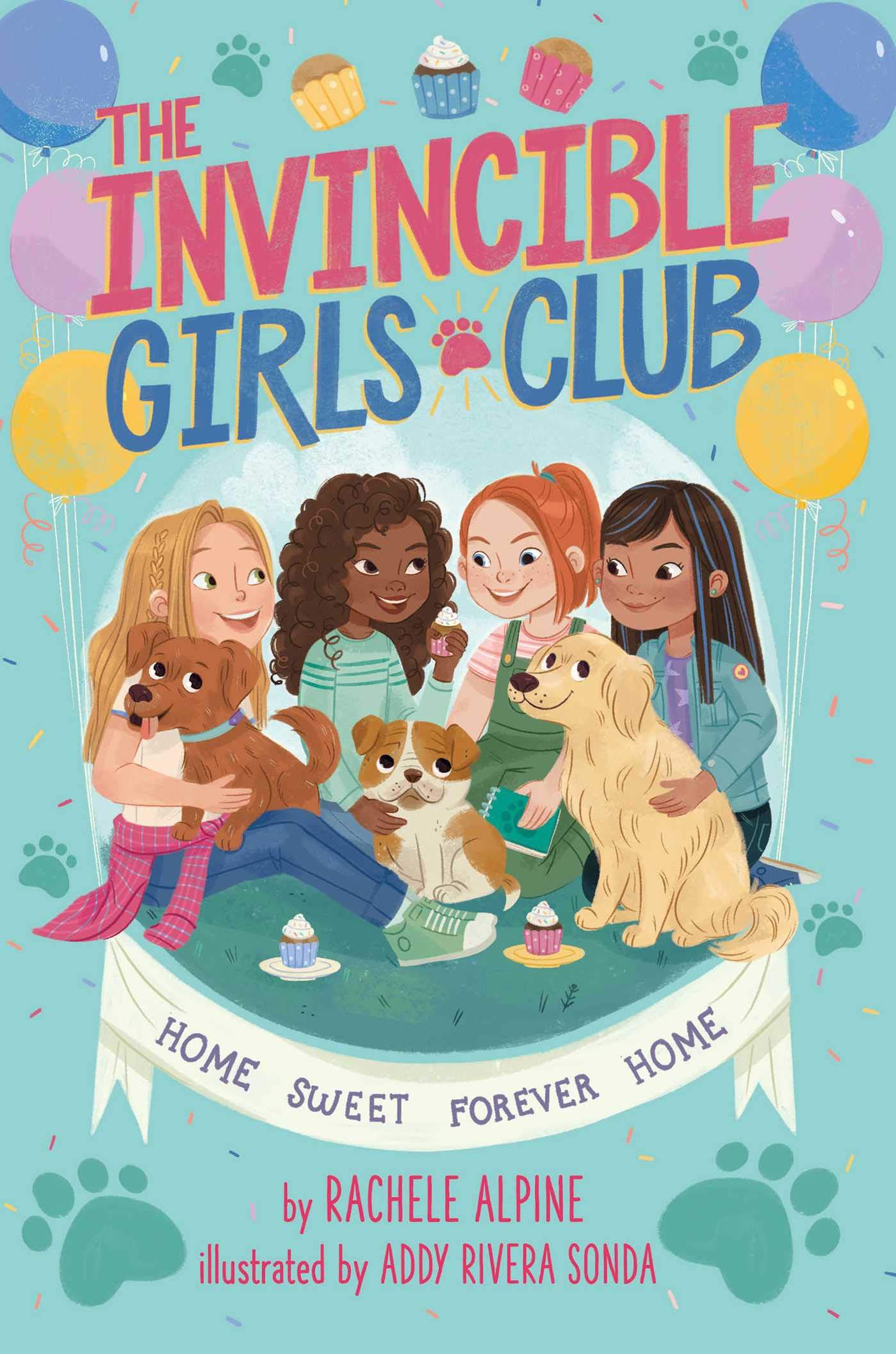 The Invincible Girls Club: Home Sweet Forever Home (Book 1) - Inspiring Friendship Story for Young Readers | Perfect for Bedtime Reading & Classroom Discussions