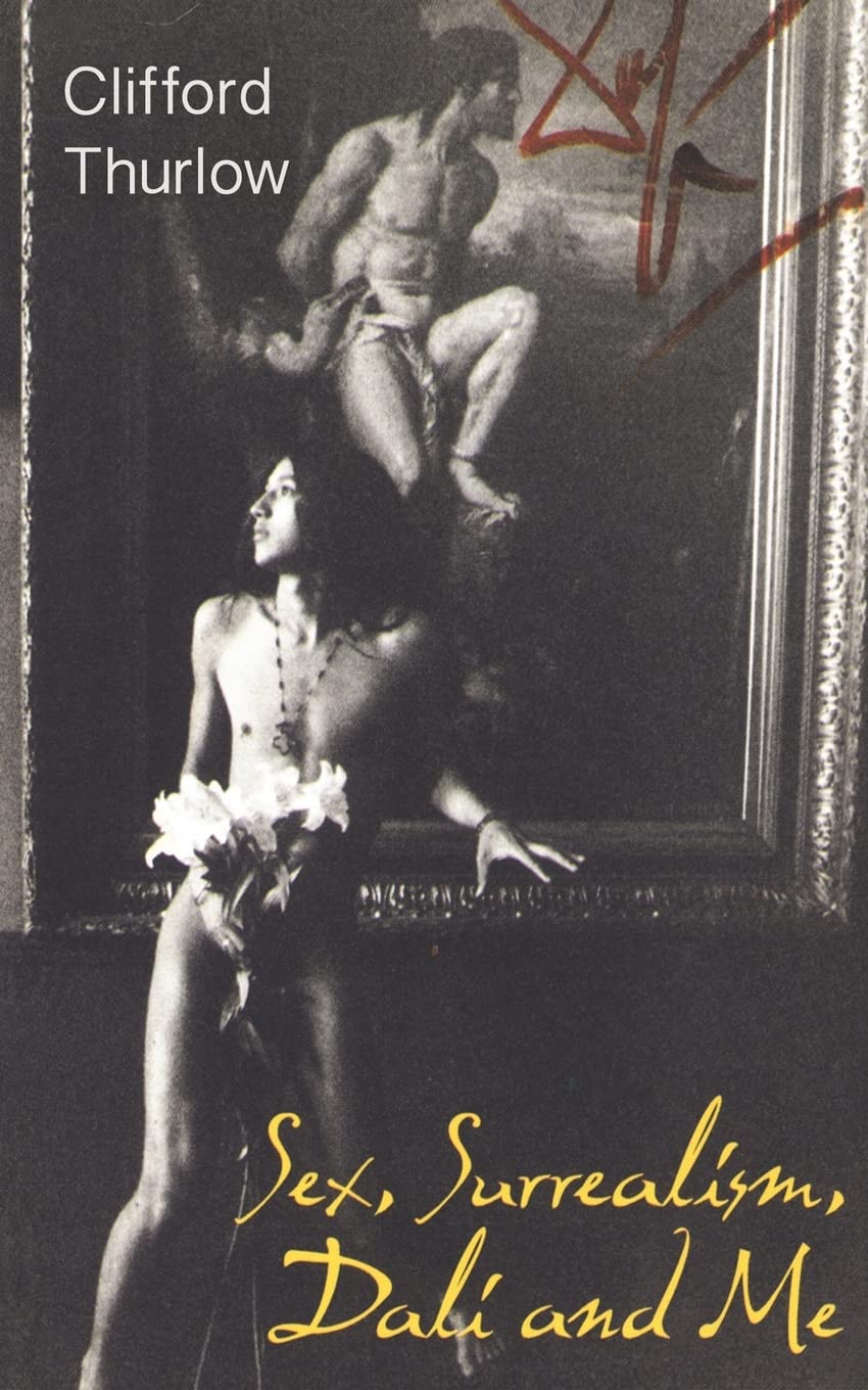 Sex, Surrealism, Dali and Me: The Memoirs of Carlos Lozano - Salvador Dali Biography Book, Art History Memoir | Perfect for Art Lovers, Surrealism Enthusiasts & Biography Readers