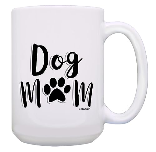15oz - Dog Mom