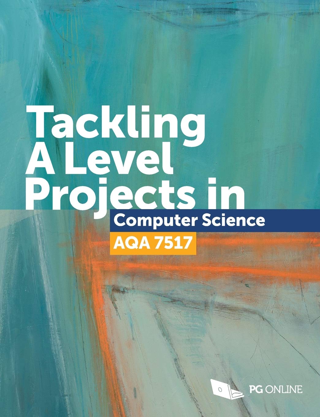AQA 7517 A Level Computer Science Project Guide - Step-by-Step Coursework & NEA Non-Exam Assessment Textbook for KS5 Students | Study Aid for Programming Projects, Coding Assignments & Final Year Research