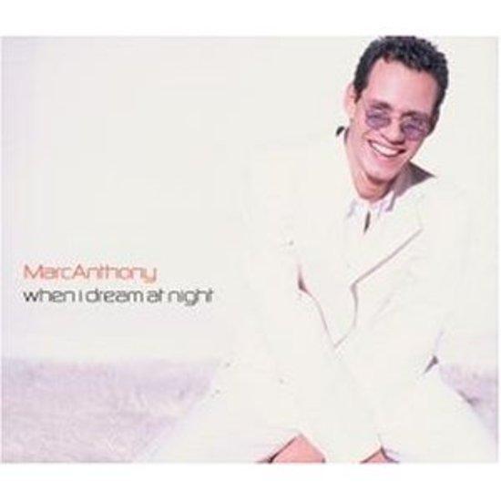 Marc Anthony - When I Dream at Night | Official Music Album | Perfect for Romantic Evenings & Relaxation