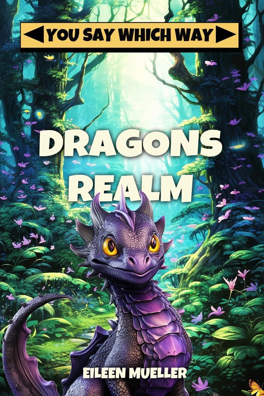 Dragons Realm Adventure Book - Choose Your Own Path Story for Kids & Teens | Interactive Fantasy Gamebook for Reading & Family Game Night