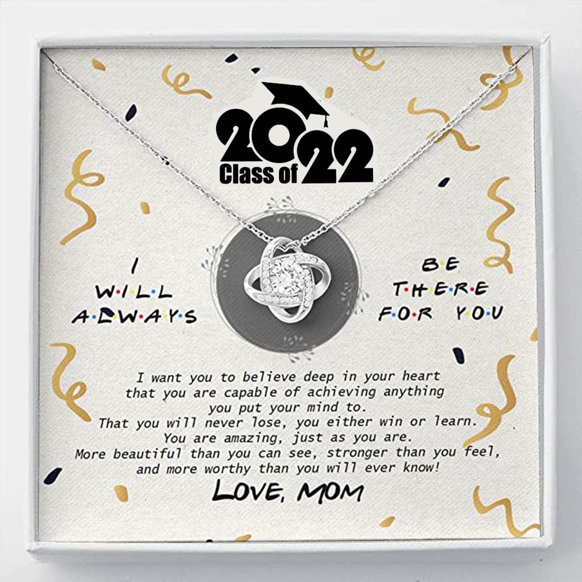 Class of 2022 Love Knot Necklace - Meaningful Graduation Gift for Daughter from Mom - Perfect for Commencement Ceremonies & Special Occasions