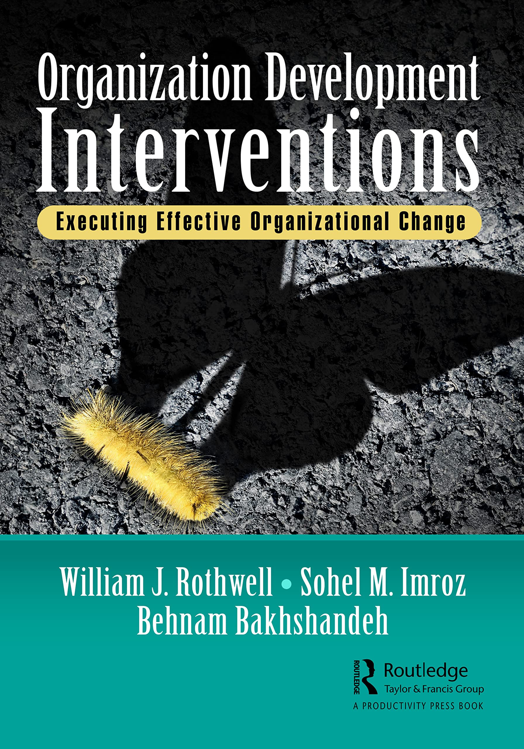 Organization Development Interventions: Strategies for Business Growth and Team Enhancement in Corporate Settings