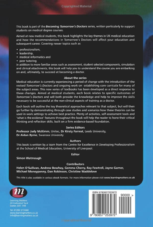 Becoming Tomorrow's Doctors: Succeeding in Your Medical Degree - Essential Guide for Medical Students & Future Physicians | Study Aid, Exam Prep & Career Development