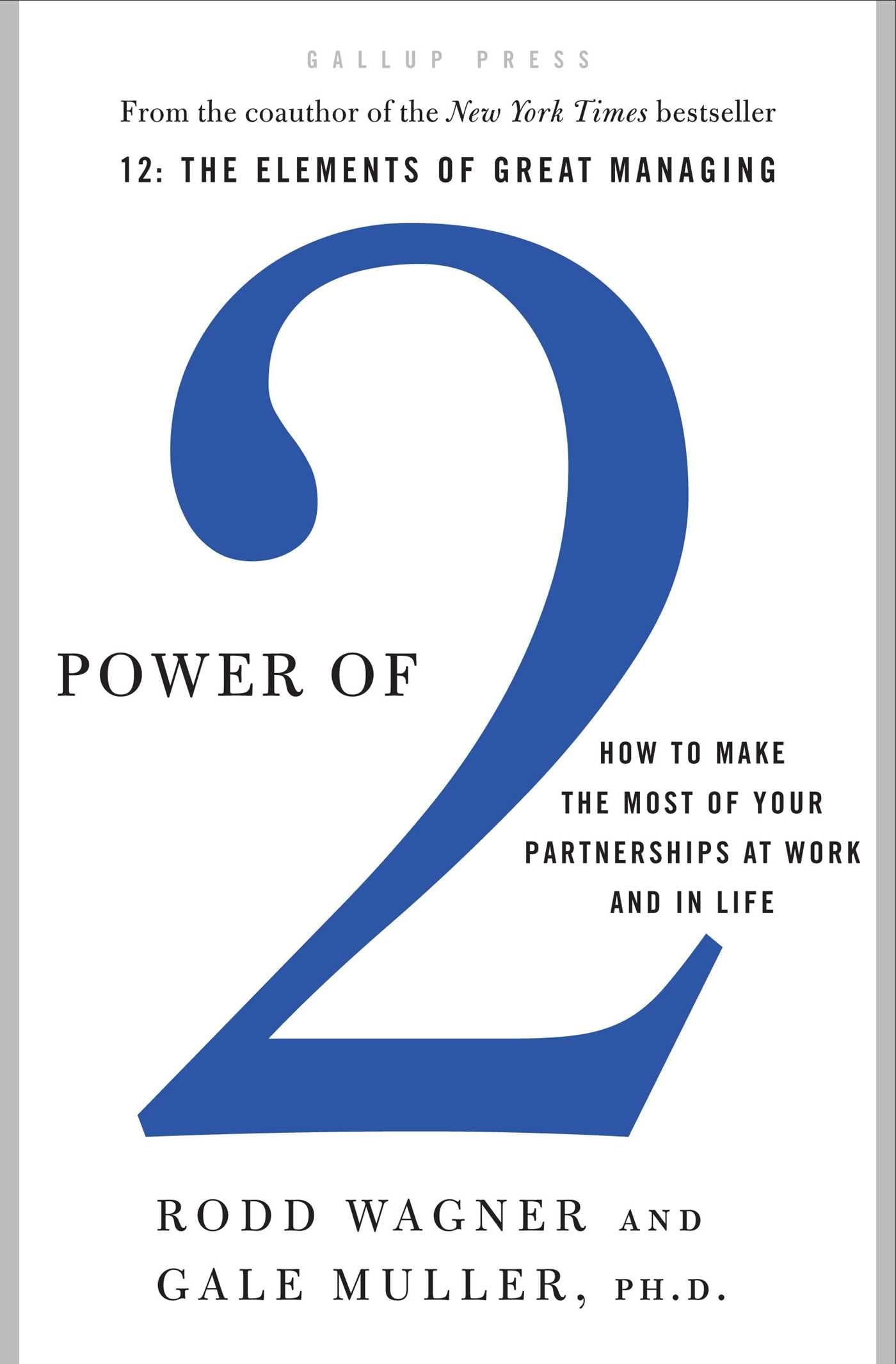 Power of 2: Maximizing Partnerships for Success at Work and in Life | Boost Collaboration & Teamwork for Career Growth & Personal Relationships