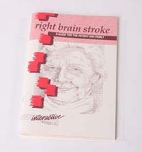 Right Brain Stroke Recovery Book - Essential Guide for Healing & Rehabilitation | Home Therapy & Support for Stroke Survivors