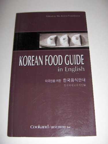 Korean Food Guide in English - Authentic Korean Cuisine Recipes & Dining Tips | Perfect for Home Cooking & Korean Restaurant Lovers