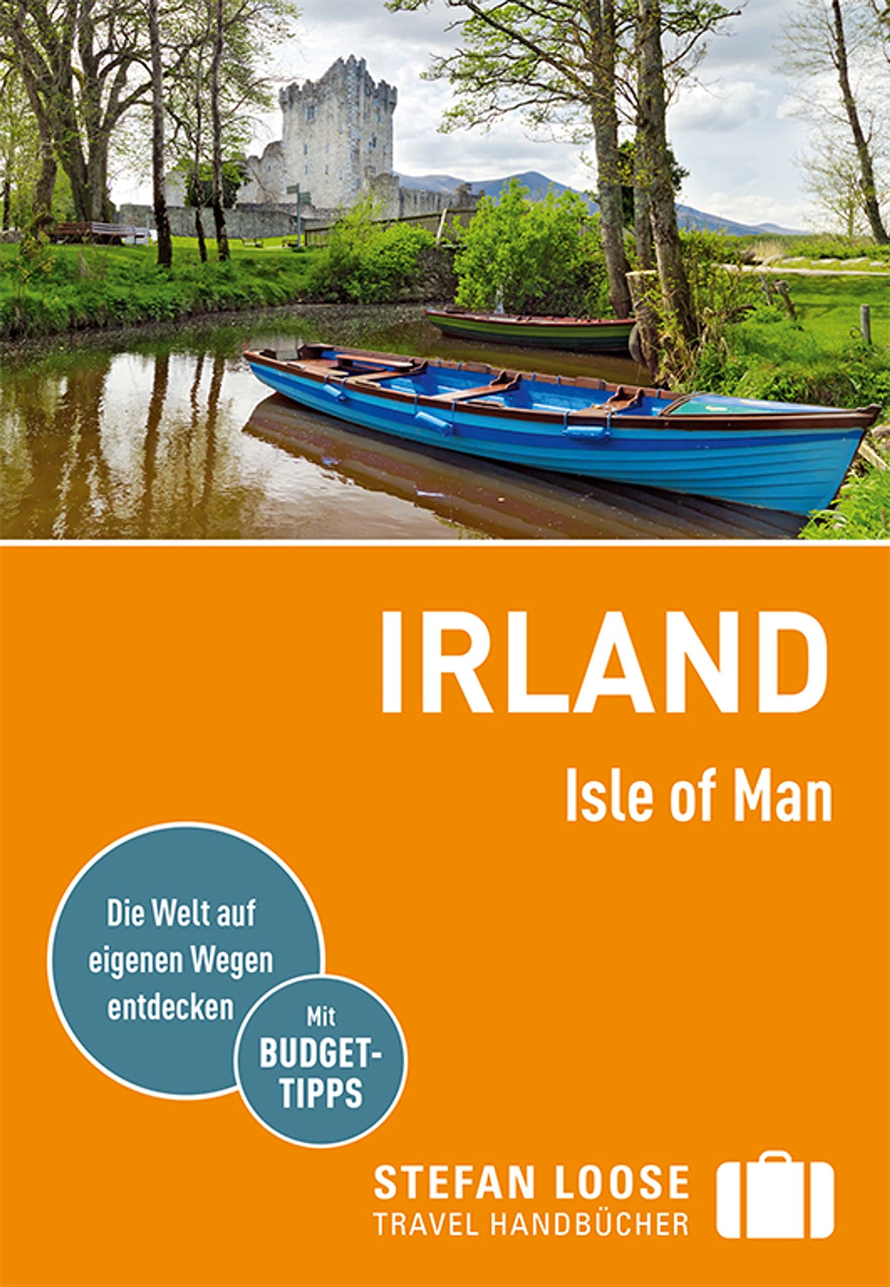Stefan Loose Travel Guide Ireland & Isle of Man - Best Road Trip Planner for Irish Adventures, Hiking & Cultural Exploration