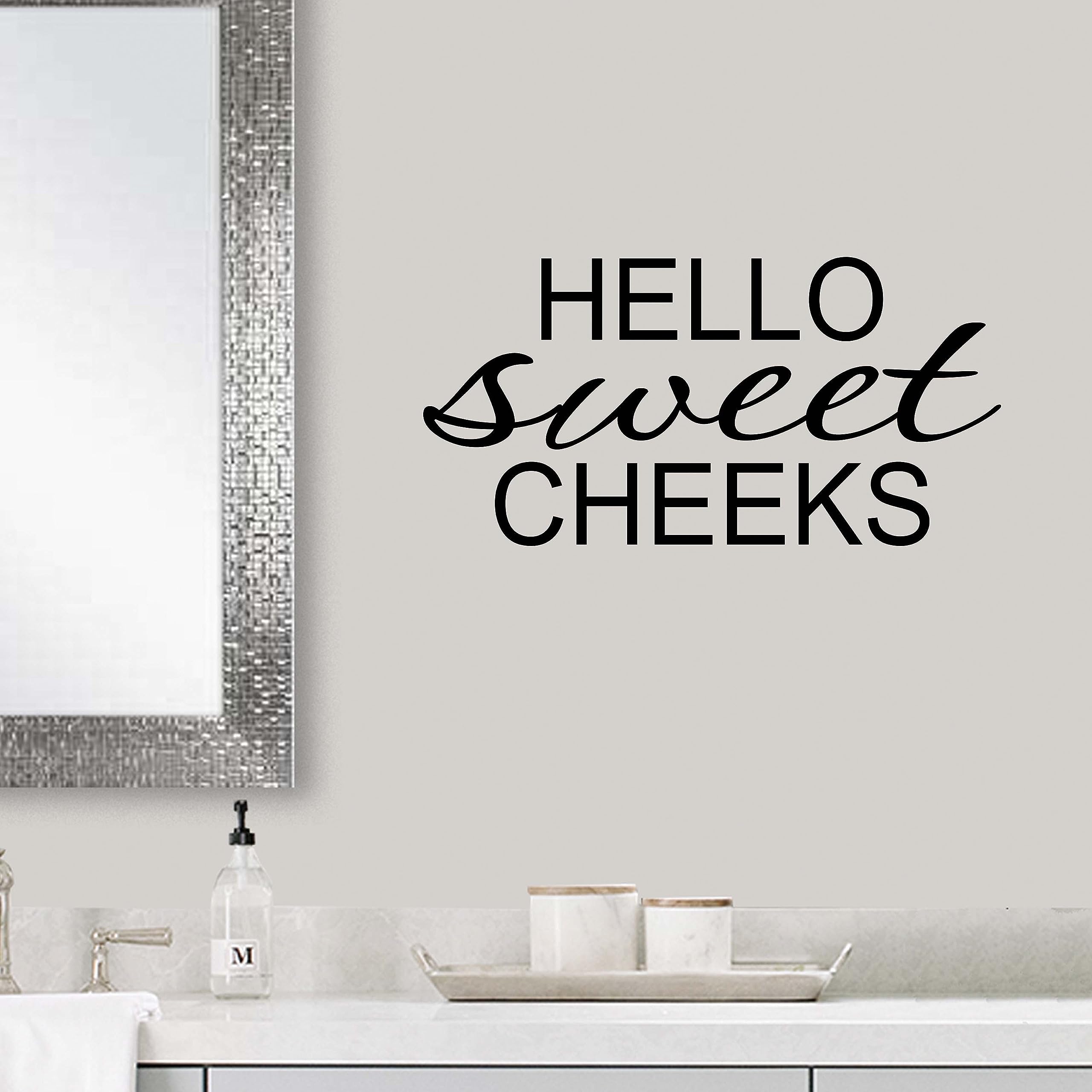 Hello Sweet Cheeks Wall Decal Stickers - Funny Bathroom Decor Vinyl Stickers for Home, Toilet & Powder Room - Black Humorous Wall Art for Bathroom Decoration