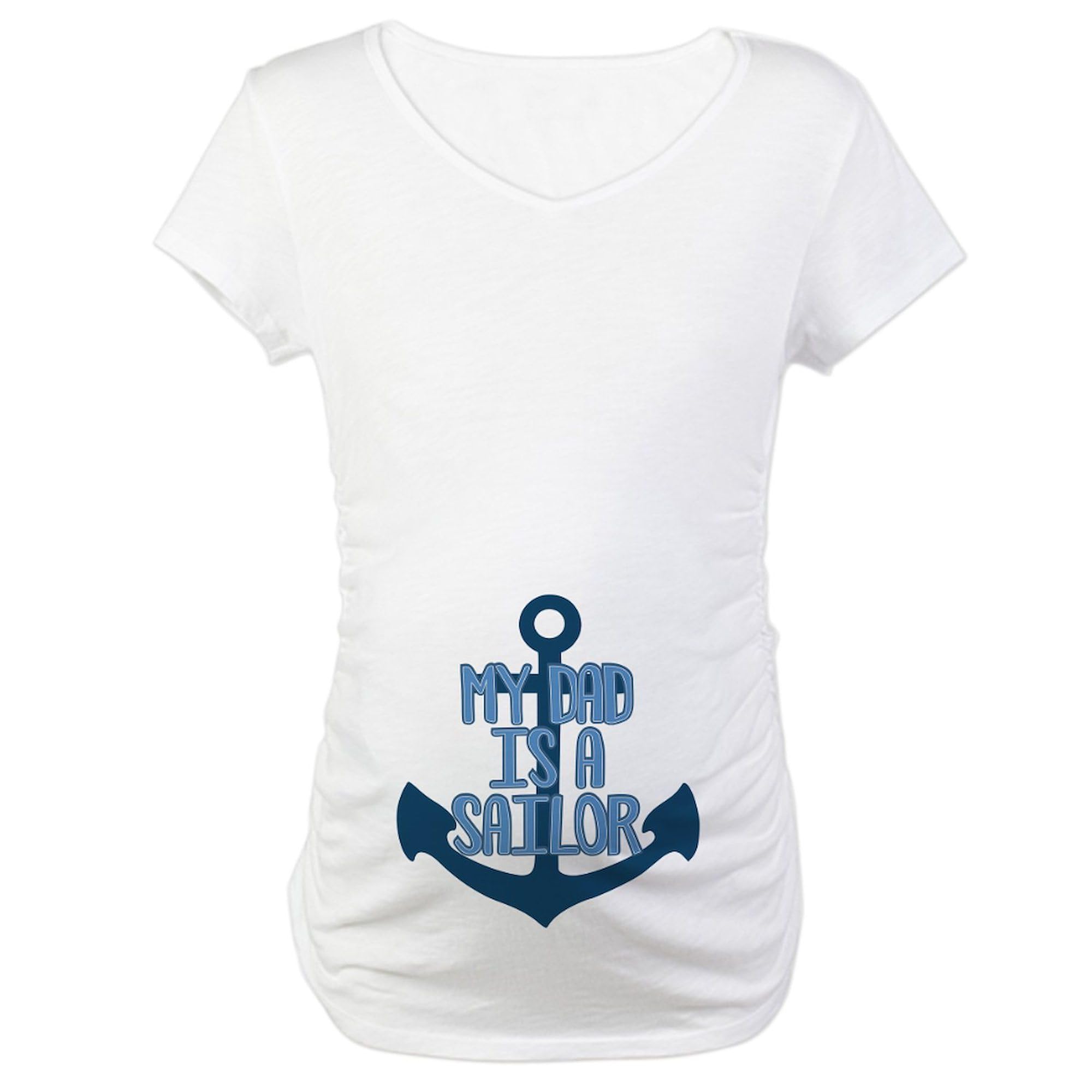 US Navy My Dad is A Sailor Maternity T-Shirt for Women - Stretchy Ruched Side Design - Perfect for Pregnancy, Navy Pride & Military Family Apparel