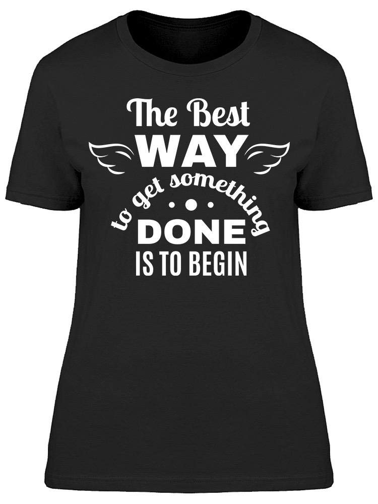 Smartprints This Is The Best Way Women's T-Shirt - Comfortable Casual Tee for Everyday Wear, Workouts & Outings