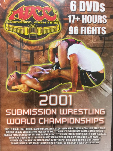 ADCC 2001 Submission Wrestling World Championships Complete 6 DVD Set - Ultimate Grappling Collection for MMA & BJJ Training