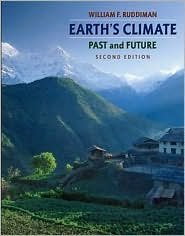 Earth's Climate: Past and Future 2nd Edition Textbook - Comprehensive Guide to Climate Science for Students & Researchers | Perfect for Environmental Studies & Academic Research