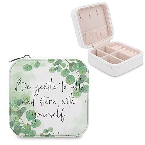 Be Gentle to All And Stern with Yourself