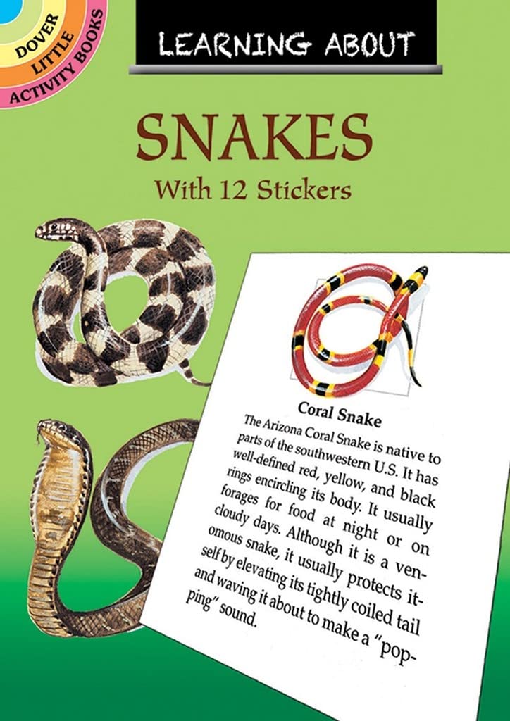 Learning About Snakes - Dover Little Activity Books: Animals | Fun Educational Reptile Guide for Kids | Perfect for Homeschooling & Nature Study