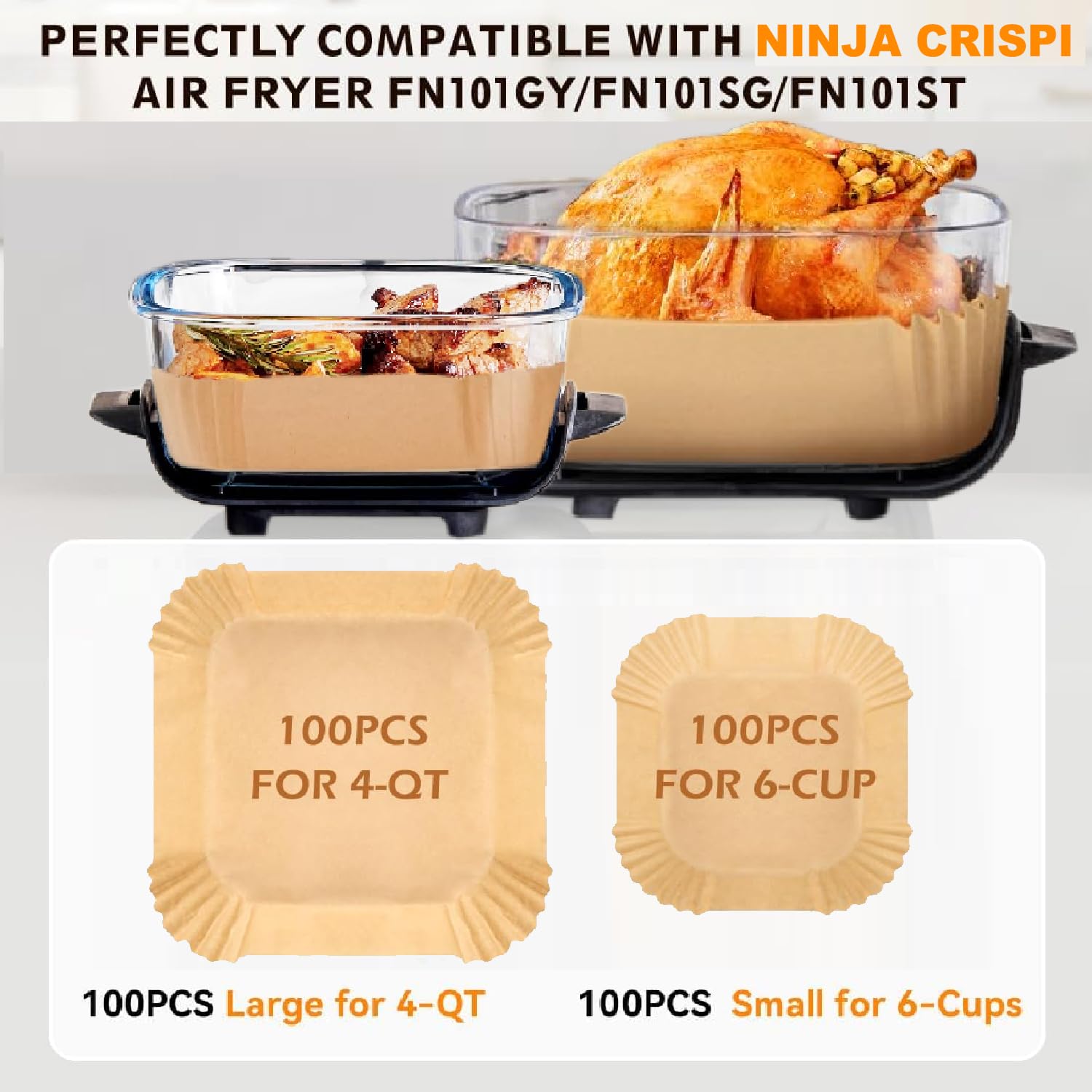 200-Pack Air Fryer Paper Liners for Ninja Crispi FN101GY/FN101SG/FN101ST - Non-Stick Square Disposable Liners for Glass Air Fryers (100 Large for 4-QT & 100 Small for 6-Cup) - Perfect for Healthy Cooking, Meal Prep & Easy Cleanup
