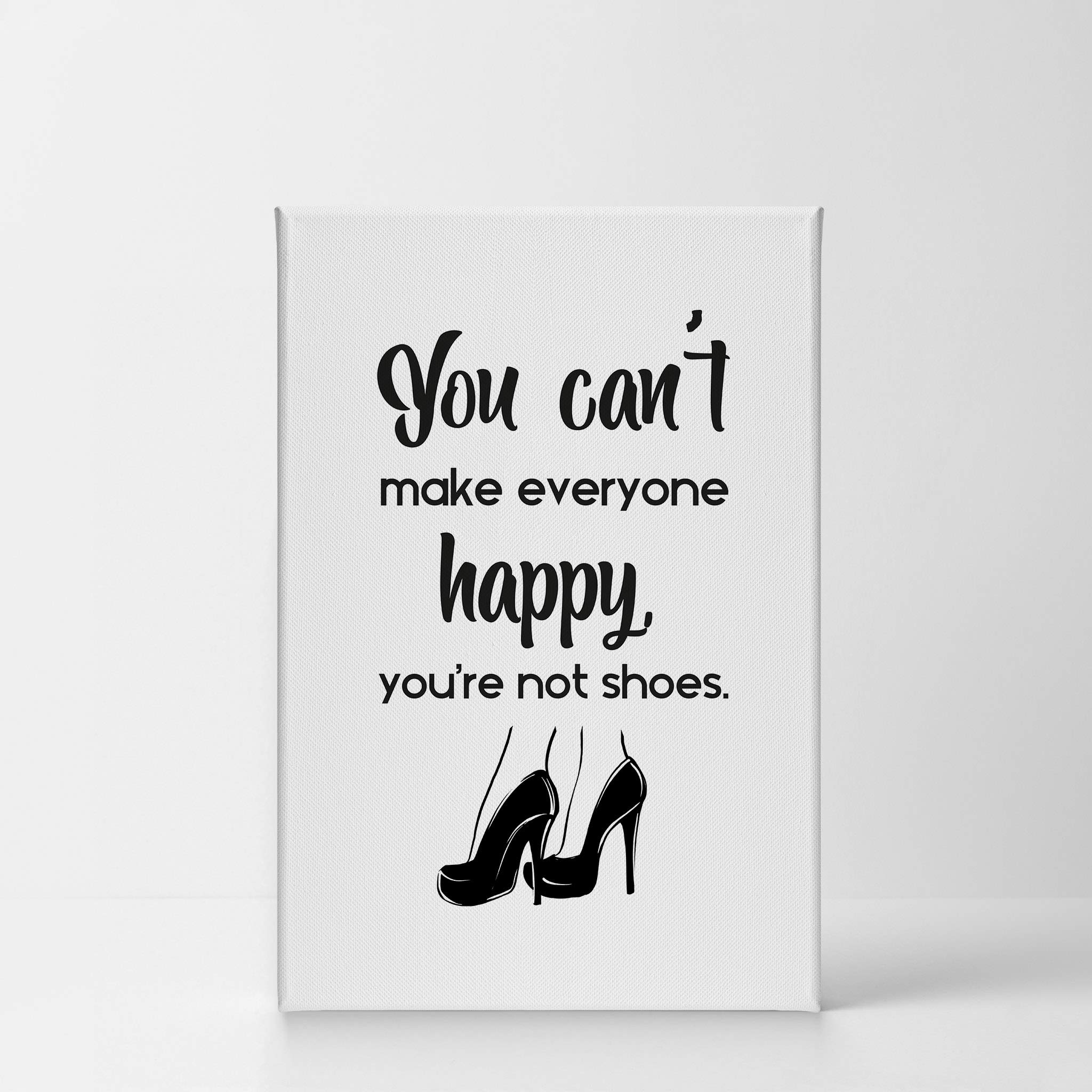 Smile Art Design 'You Can’t Make Everyone Happy You’re Not Shoes' Quote - High Heels Fashion Canvas Print Wall Art for Girls Room, Women's Dorm, Bedroom & Living Room Decor - Ready to Hang 40x30 - Perfect for Fashion Lovers & Home Styling